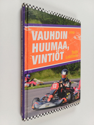 Tuija Lehtinen : Vauhdin huumaa, Vintiöt