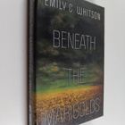 Emily C. Whitson : Beneath the Marigolds - pikkukuva 1