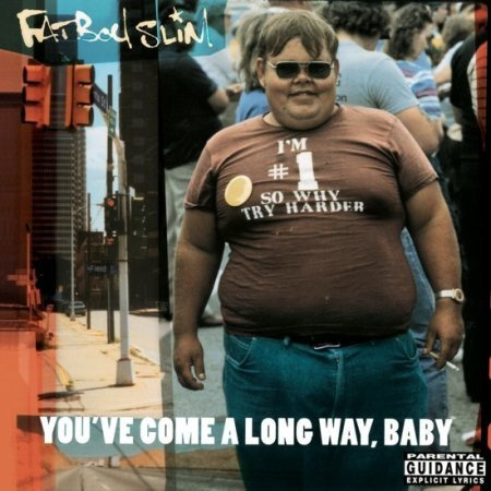 Fatboy Slim (CD) EX+!! You've Come A Long Way, Baby