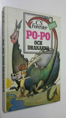 C. S. Forester : Po-Po och drakarna