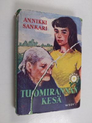 Annikki Sankari : Tuomirannan kesä