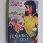 Annikki Sankari : Tuomirannan kesä - pikkukuva 1