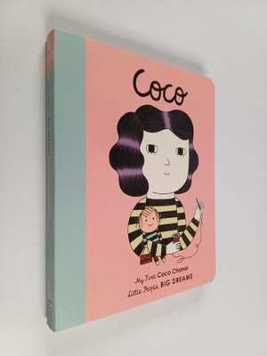 Maria Isabel Sanchez Vegara : Coco Chanel (My First Littl...