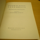 Santeri Ivalo: Suomalaisia sankareita - Historiallisia kerto - pikkukuva 2