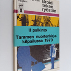 Pirre Vaijärvi : Broidi tekee ryöstön (signeerattu, tekij... - pikkukuva 1