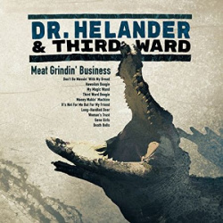 Dr. Helander & Third Ward - Meat Grindin Business (CD)