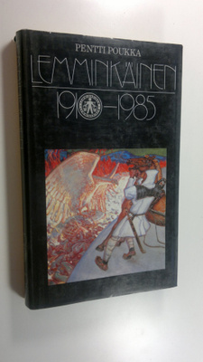 Pentti Poukka : Lemminkäinen 1910-1985