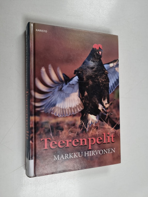 Markku Hirvonen : Teerenpelit