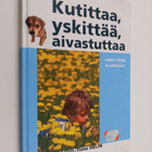 Hanna Raitio : Kutittaa, yskittää, aivastuttaa : onko täm... - pikkukuva 1