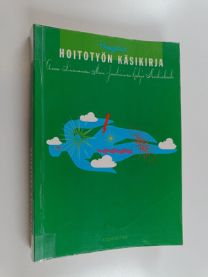 Ansa Iivanainen : Hoitotyön käsikirja