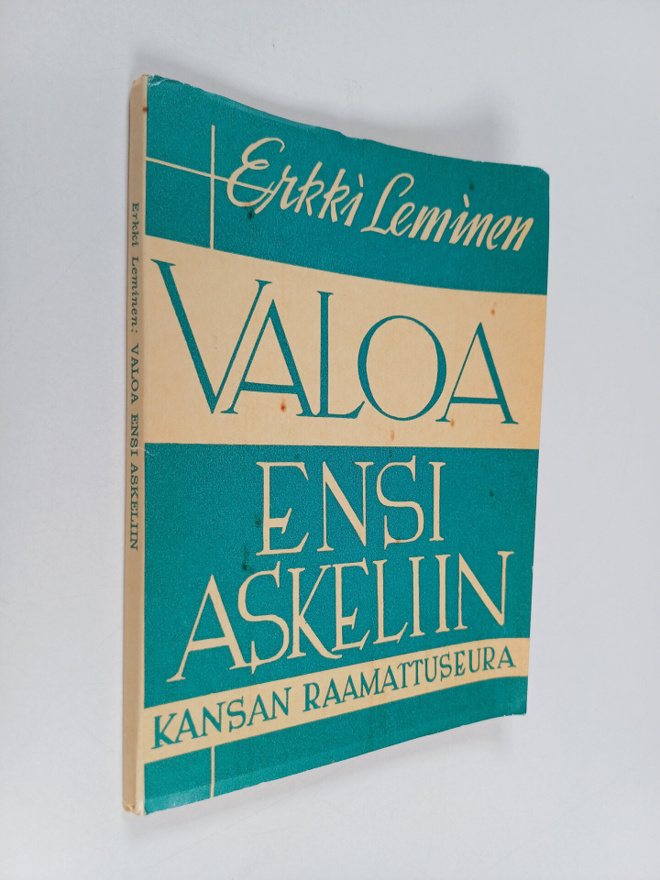 Erkki Leminen : Valoa ensi askeliin