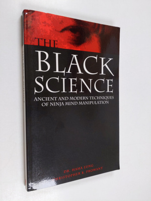 Haha Lung ym. : Black Science : Ancient and Modern Techni...