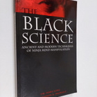 Haha Lung ym. : Black Science : Ancient and Modern Techni... - pikkukuva 1