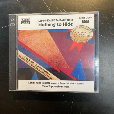 Lenni-Kalle Taipale Trio - Nothing To Hide (juhlapainos) 2CD