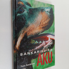 Tuula Sandström : Sankarikoira Aku - pikkukuva 1