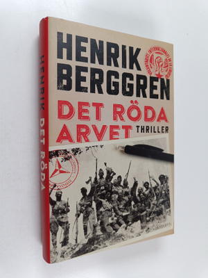 Henrik Berggren : Det röda arvet thriller