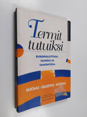 Ann-Christine Långvik : Termit tutuiksi : europoliittisia...