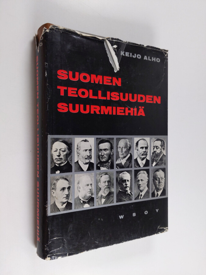 Keijo Alho : Suomen teollisuuden suurmiehiä : 12 elämäkertaa