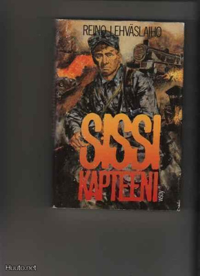 Lehväslaiho, Reino: Sissikapteeni, WSOY 1987, skp., 1.p., K3