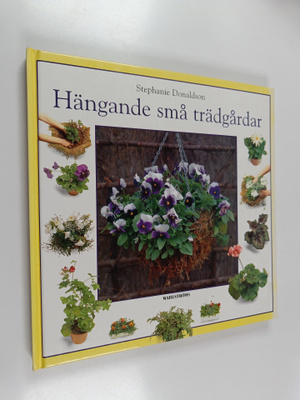 Stephanie Donaldson : Hängande små trädgårdar