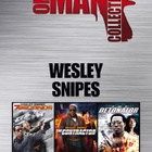 The One Man Collection : Wesley Snipes - (3 DVD) - pikkukuva 1