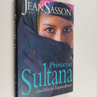 Jean P. Sasson : Prinsessa Sultana : saudihovin kapinallinen - pikkukuva 1