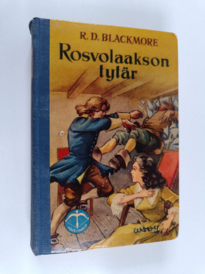R. D. Blackmore : Rosvolaakson tytär