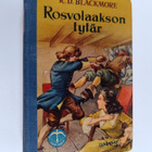 R. D. Blackmore : Rosvolaakson tytär - pikkukuva 1