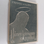 Fredrik Wislöff : Hänen kanssaan joka päivä - pikkukuva 1