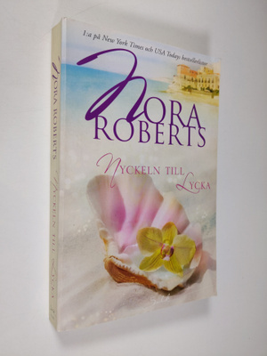 Nora Roberts : Nyckeln till lycka