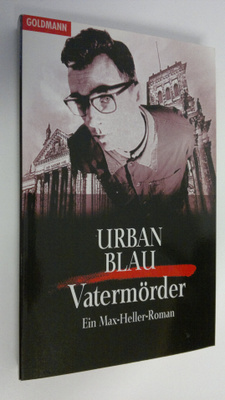 Urban Blau : Vatermörder