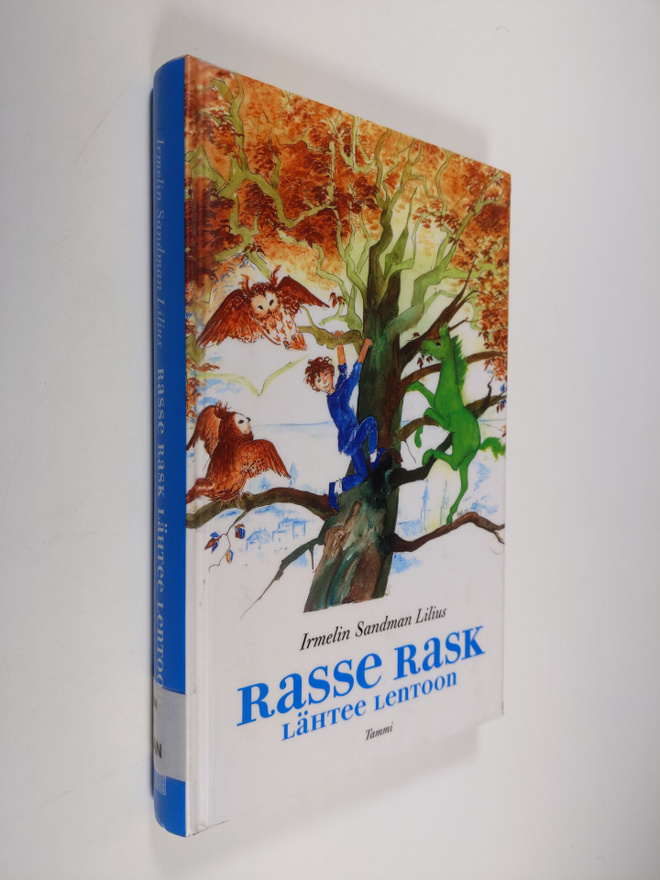 Irmelin Sandman Lilius : Rasse Rask lähtee lentoon