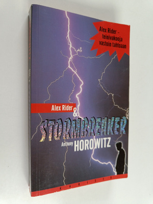 Anthony Horowitz : Alex Rider & Stormbreaker