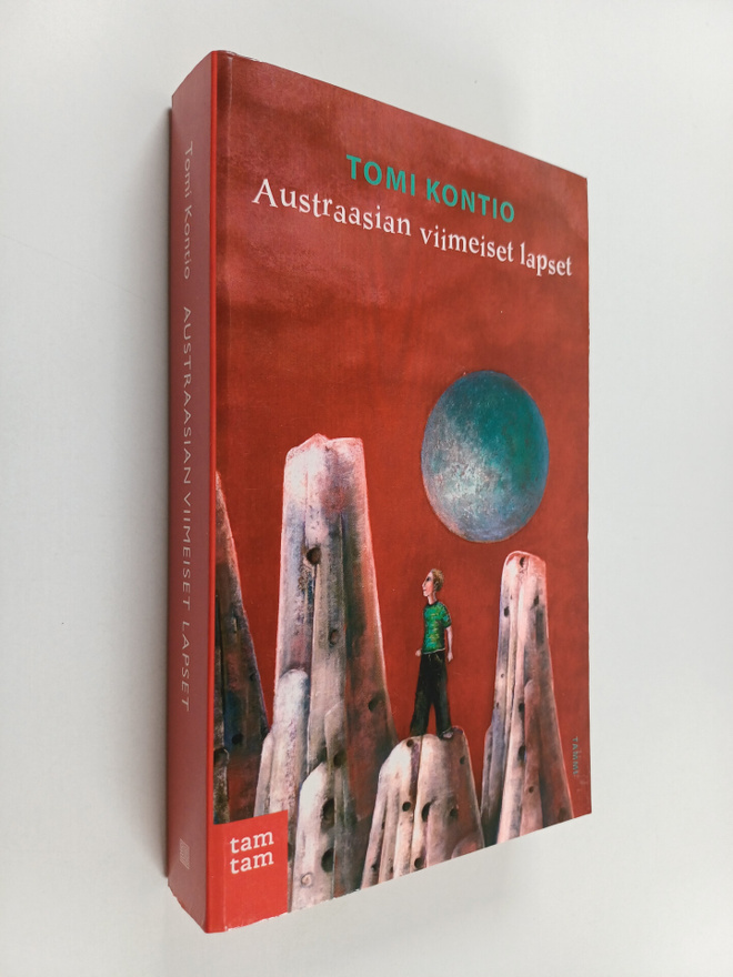 Tomi Kontio : Austraasian viimeiset lapset