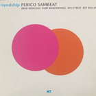 Perico Sambeat: Friendship - Brad Mehldau vd - pikkukuva 1