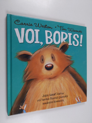 Carrie Weston : Voi, Boris!