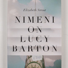 Elizabeth Strout : Nimeni on Lucy Barton - pikkukuva 1
