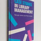 Peter Jordan ym. : Case Studies in Library Management - pikkukuva 1