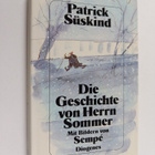 Patrick Suskind : Die Geschichte von Herrn Sommer - pikkukuva 1