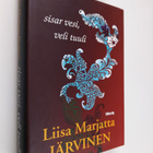 Liisa Marjatta Järvinen : Sisar vesi, veli tuuli - pikkukuva 1