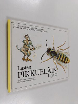 Bisse Falk : Lasten pikkueläinkirja 2