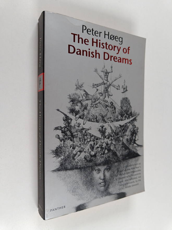 Peter Hoeg : The History Of Danish Dreams