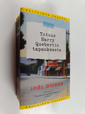 Joel Dicker : Totuus Harry Quebertin tapauksesta