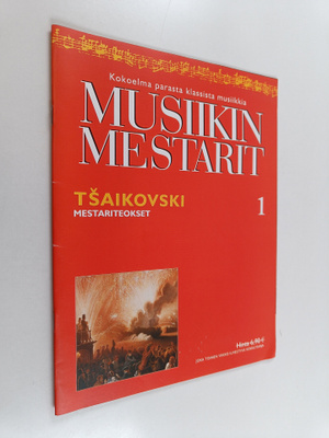 Musiikin mestarit 1 : Tsaikovski