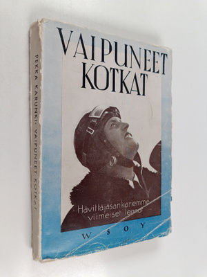 Pekka Karunki : Vaipuneet kotkat : hävittäjäsanakariemme ...