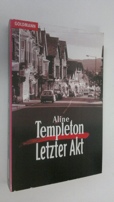 Aline Templeton : Letzter Akt