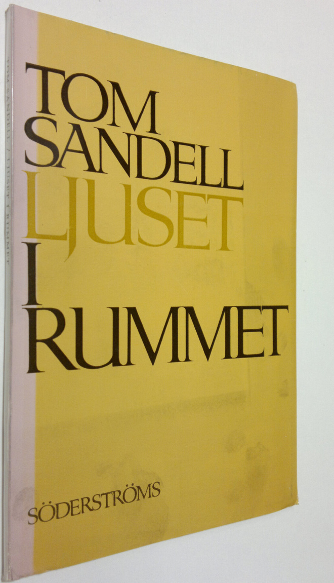 Tom Sandell : Ljuset i rummet