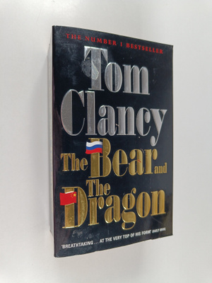 Tom Clancy : The bear and the dragon