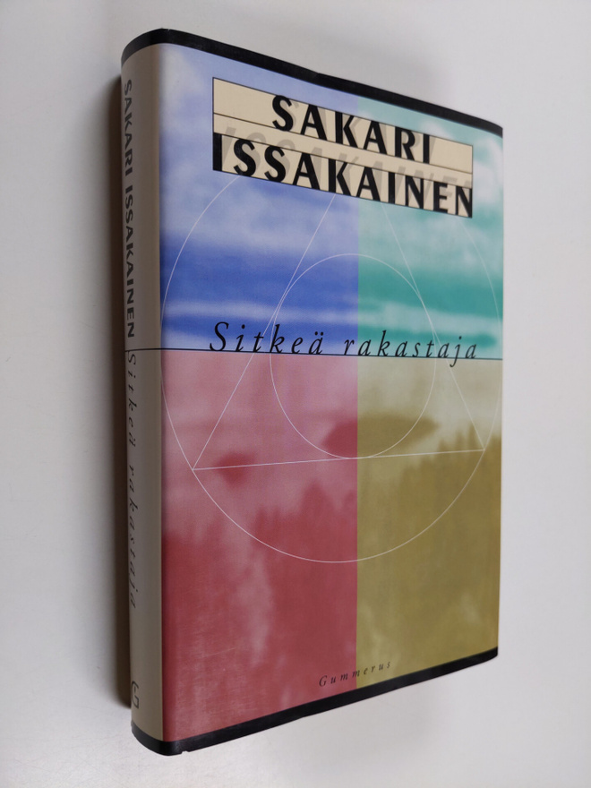 Sakari Issakainen : Sitkeä rakastaja
