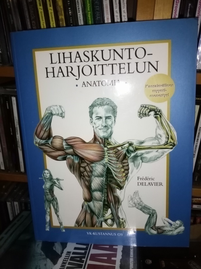 DELAVIER : LIHASKUNTOHARJOITTELUN ANATOMIA (SIS. PK)